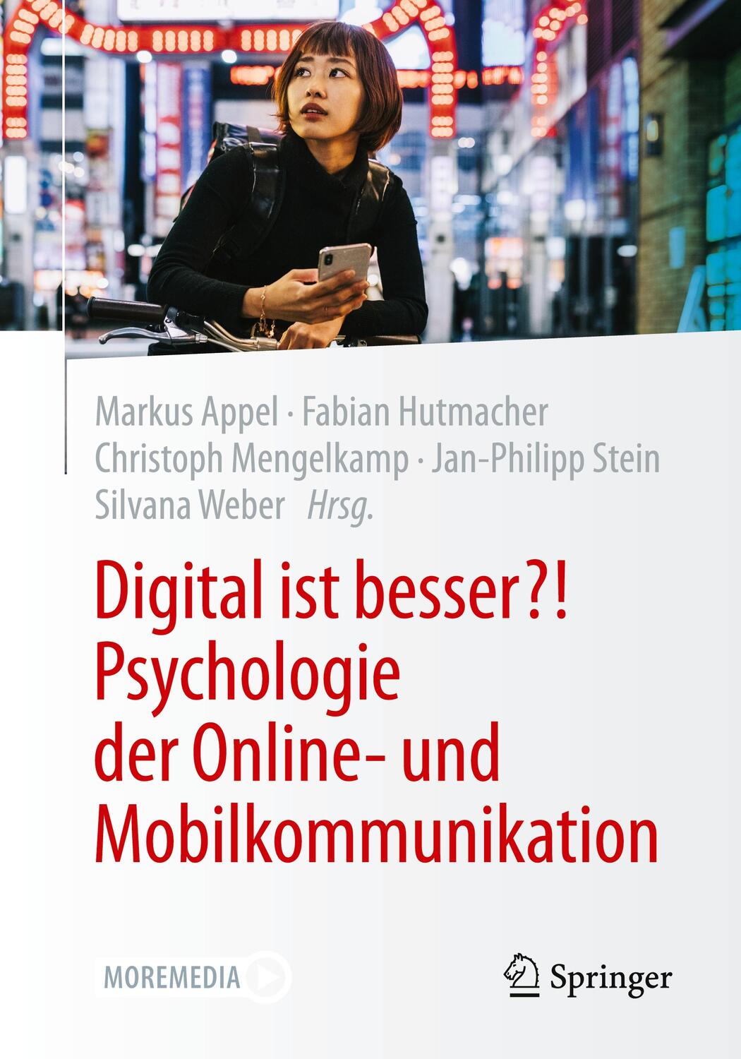 Cover: 9783662666074 | Digital ist besser?! Psychologie der Online- und Mobilkommunikation