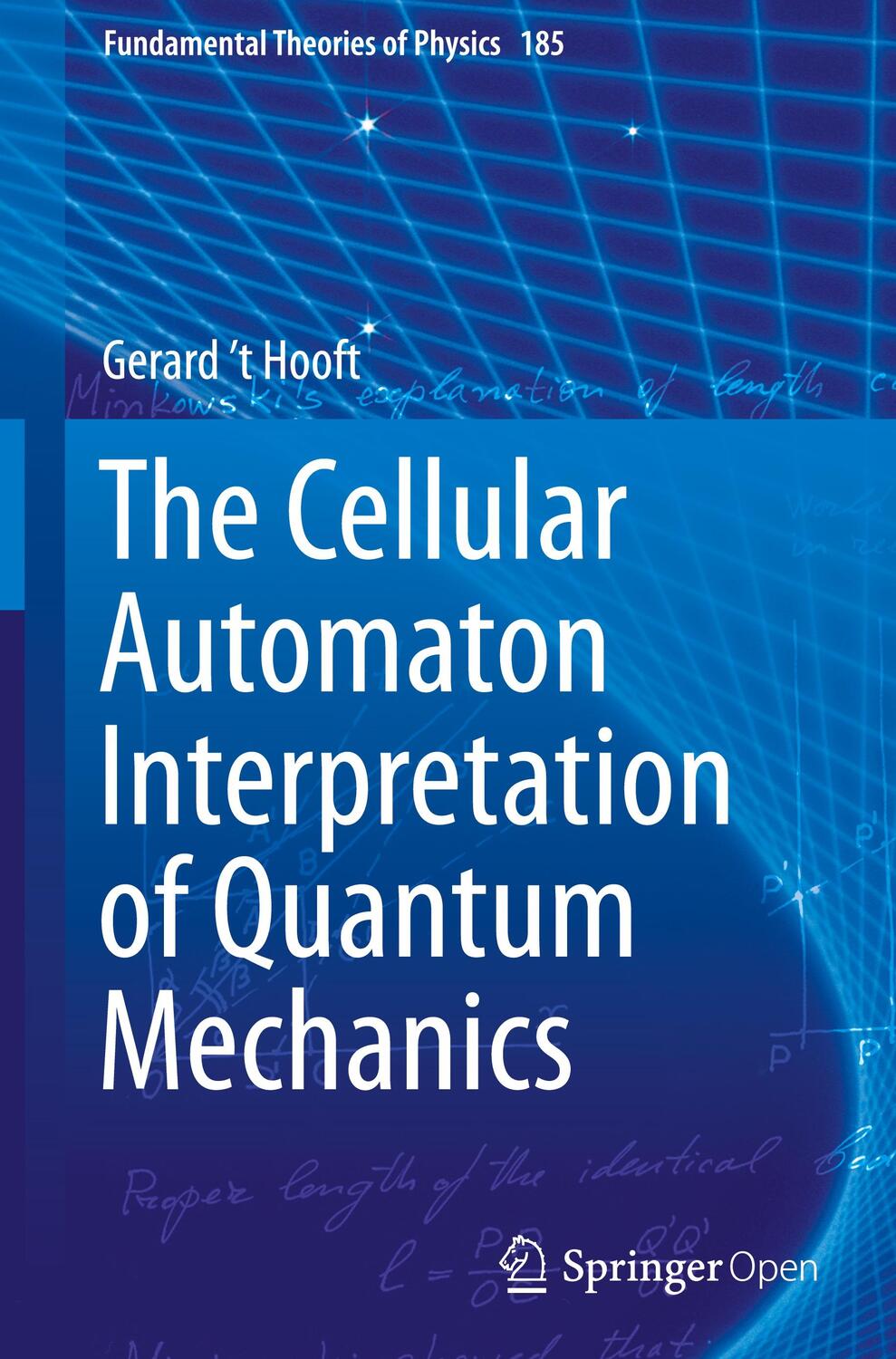 Cover: 9783319412849 | The Cellular Automaton Interpretation of Quantum Mechanics | Hooft
