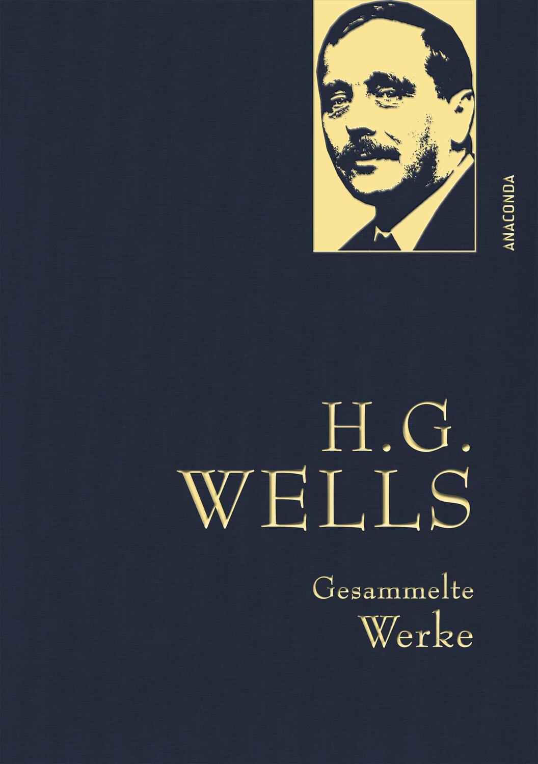 Cover: 9783730607213 | H.G. Wells - Gesammelte Werke (Die Zeitmaschine - Die Insel des Dr....