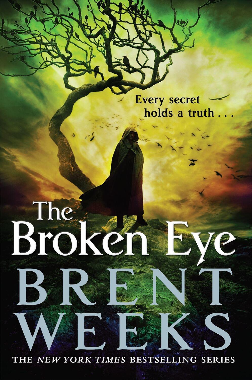 Cover: 9781841499116 | Lightbringer 3. The Broken Eye | Brent Weeks | Taschenbuch | Englisch
