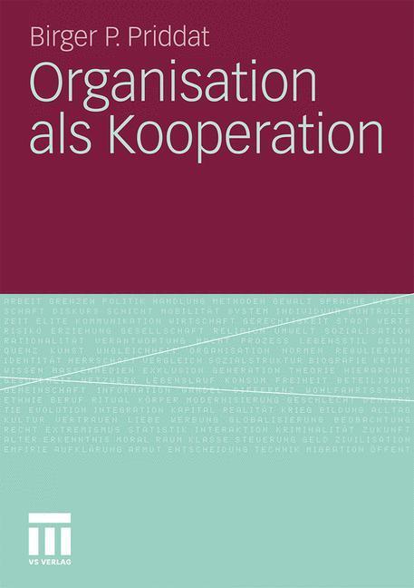 Cover: 9783531172576 | Organisation als Kooperation | Birger P. Priddat | Taschenbuch | 2010