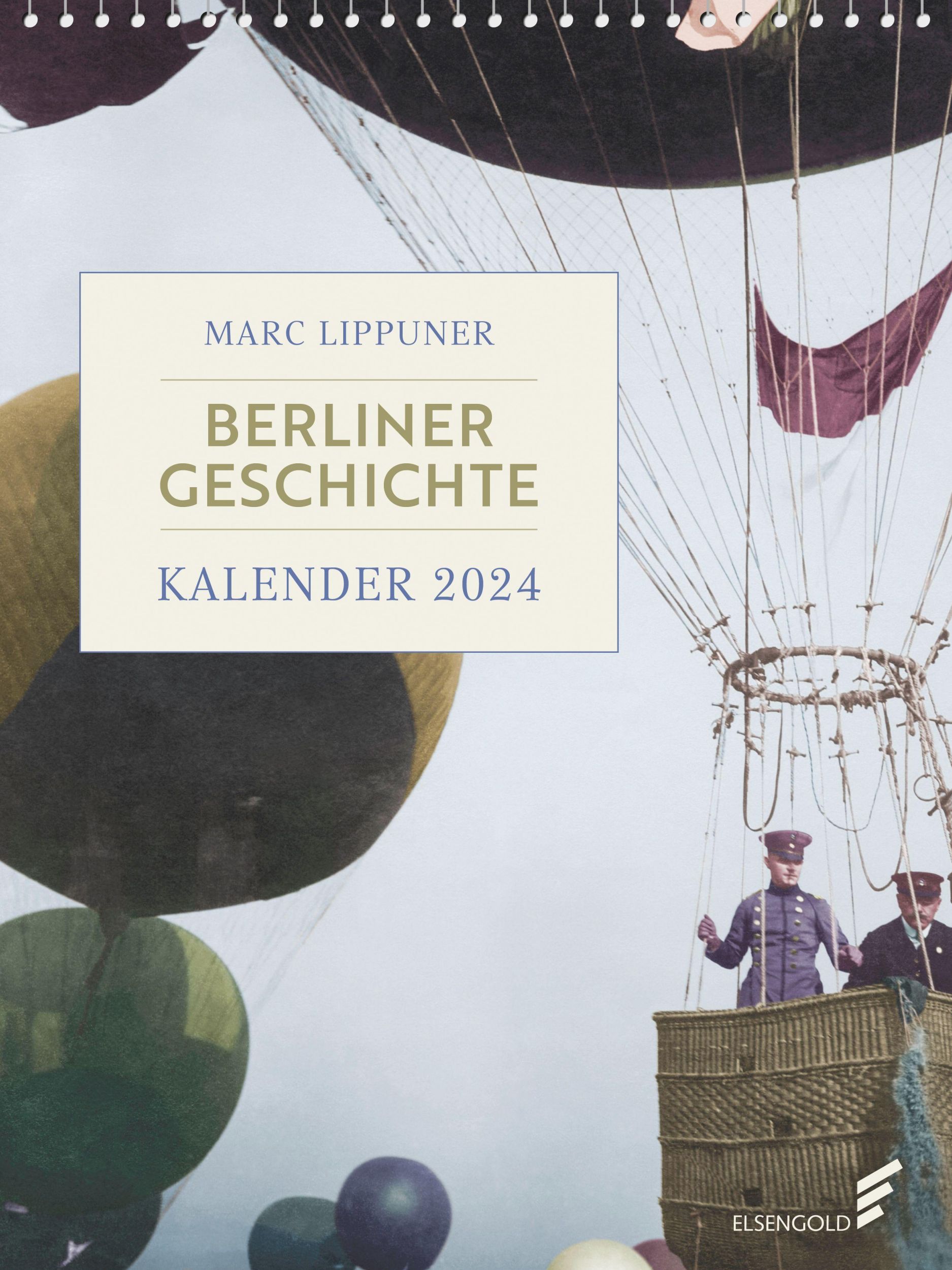 Cover: 9783962011222 | Berliner Geschichte - Kalender 2024 | Marc Lippuner | Kalender | 2024