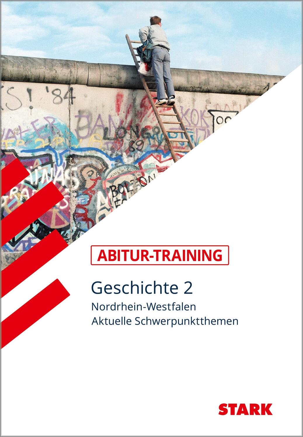Cover: 9783849030575 | STARK Abitur-Training - Geschichte Band 2 - NRW | Taschenbuch | 306 S.