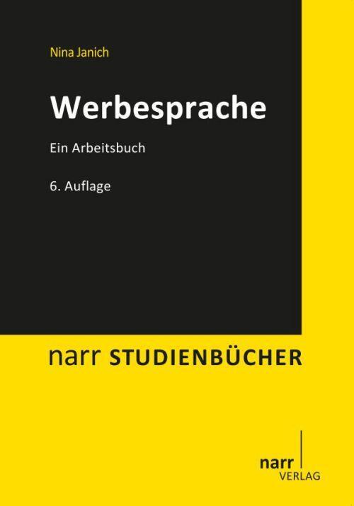 Cover: 9783823368182 | Werbesprache | Ein Arbeitsbuch | Nina Janich | Taschenbuch | Deutsch