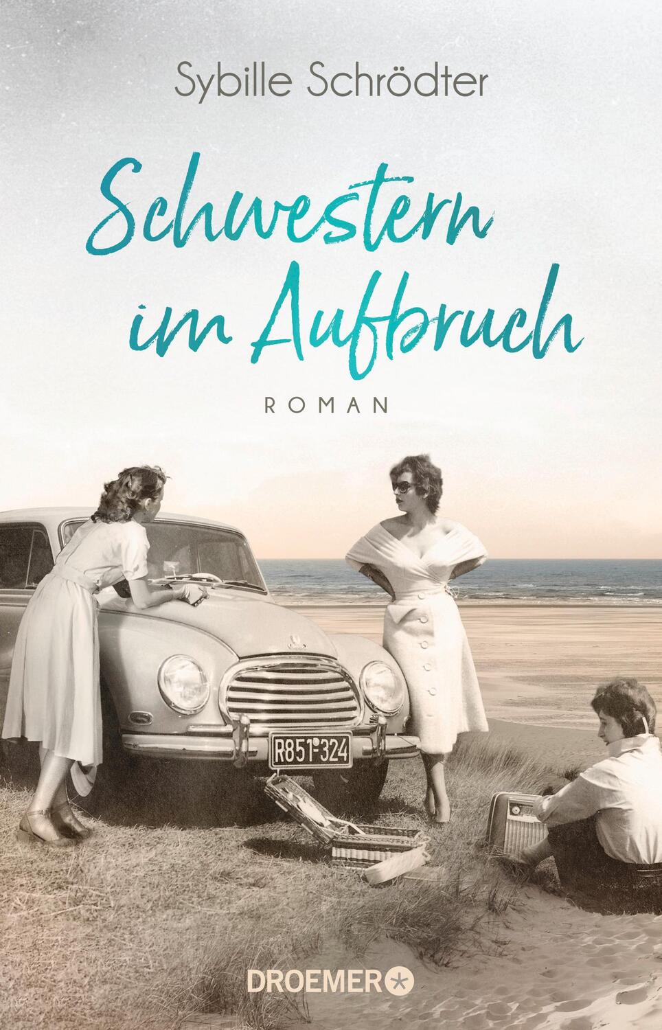 Cover: 9783426308189 | Schwestern im Aufbruch | Roman | Sybille Schrödter | Taschenbuch