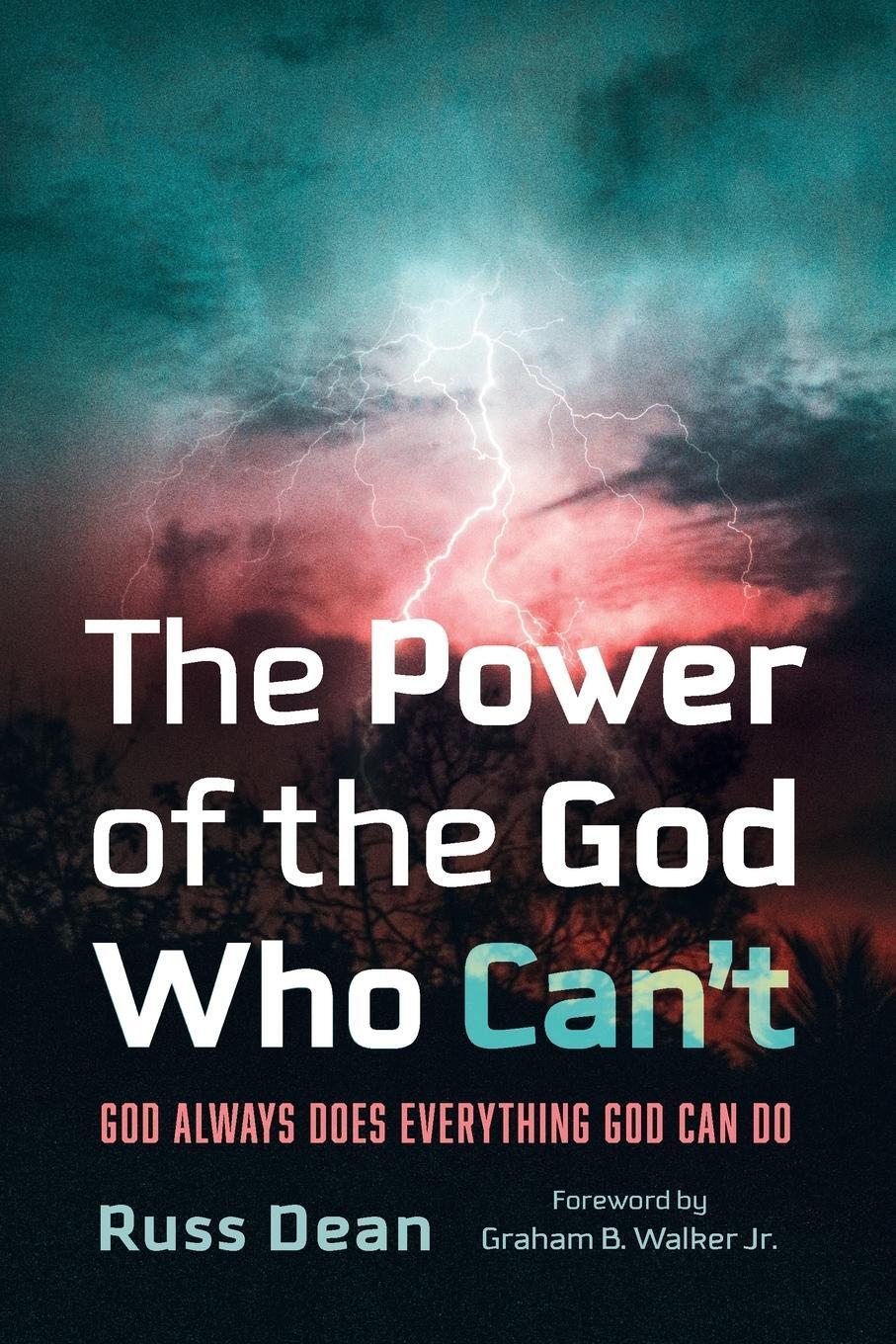 Cover: 9781666779295 | The Power of the God Who Can't | Russ Dean | Taschenbuch | Paperback