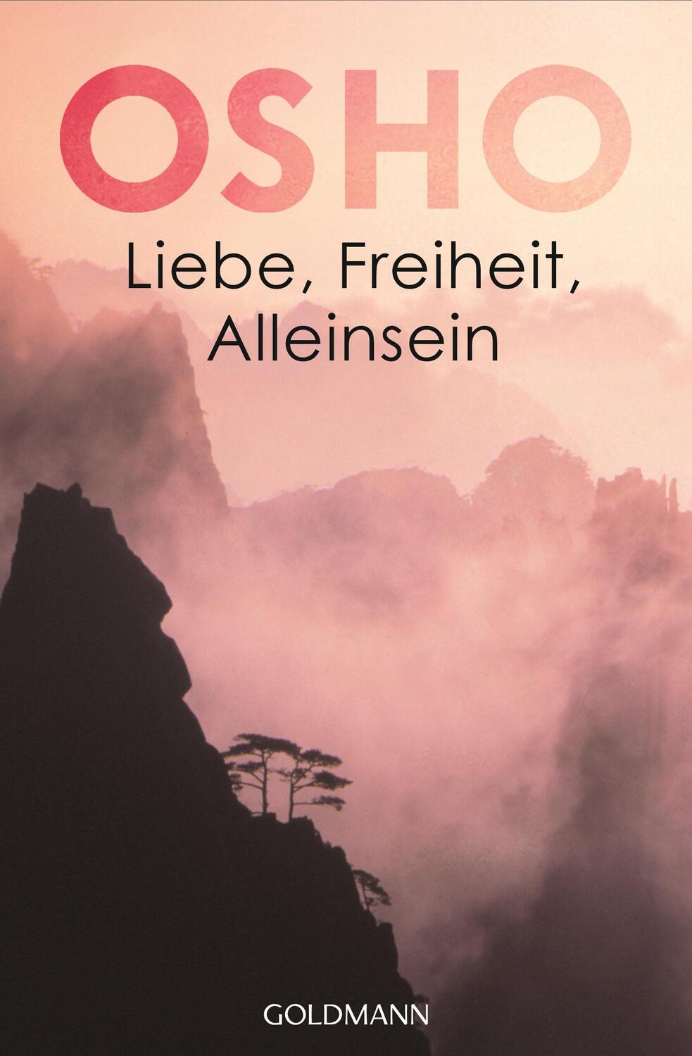 Cover: 9783442215997 | Liebe, Freiheit, Alleinsein | Osho | Taschenbuch | Deutsch | 2002