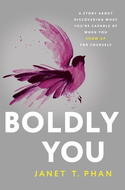 Cover: 9781735424590 | Boldly You | Janet T Phelan | Buch | Gebunden | Englisch | 2022