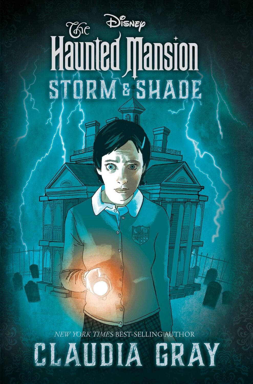 Cover: 9781368076067 | The Haunted Mansion: Storm &amp; Shade | Claudia Gray | Buch | Englisch