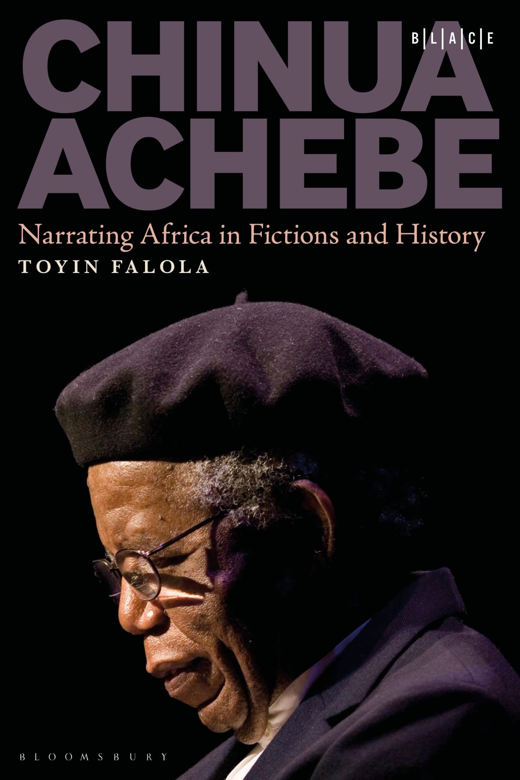 Cover: 9798765118474 | Chinua Achebe | Narrating Africa in Fictions and History | Falola