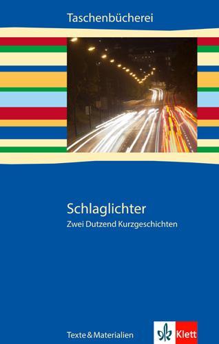 Cover: 9783122627317 | Schlaglichter - zwei Dutzend Kurzgeschichten | Pech (u. a.) | Buch