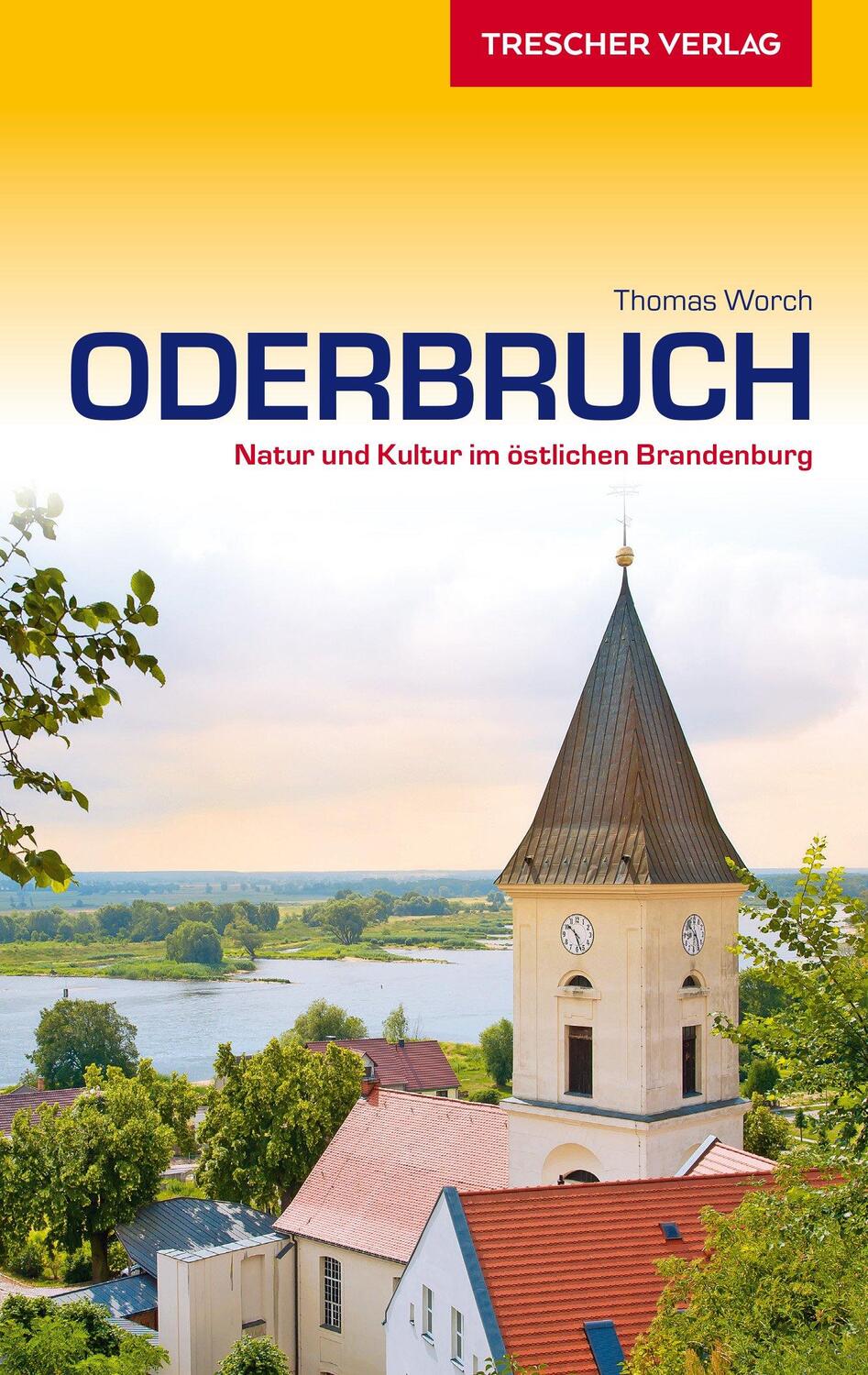 Cover: 9783897944398 | Reiseführer Oderbruch | Natur und Kultur im östlichen Brandenburg