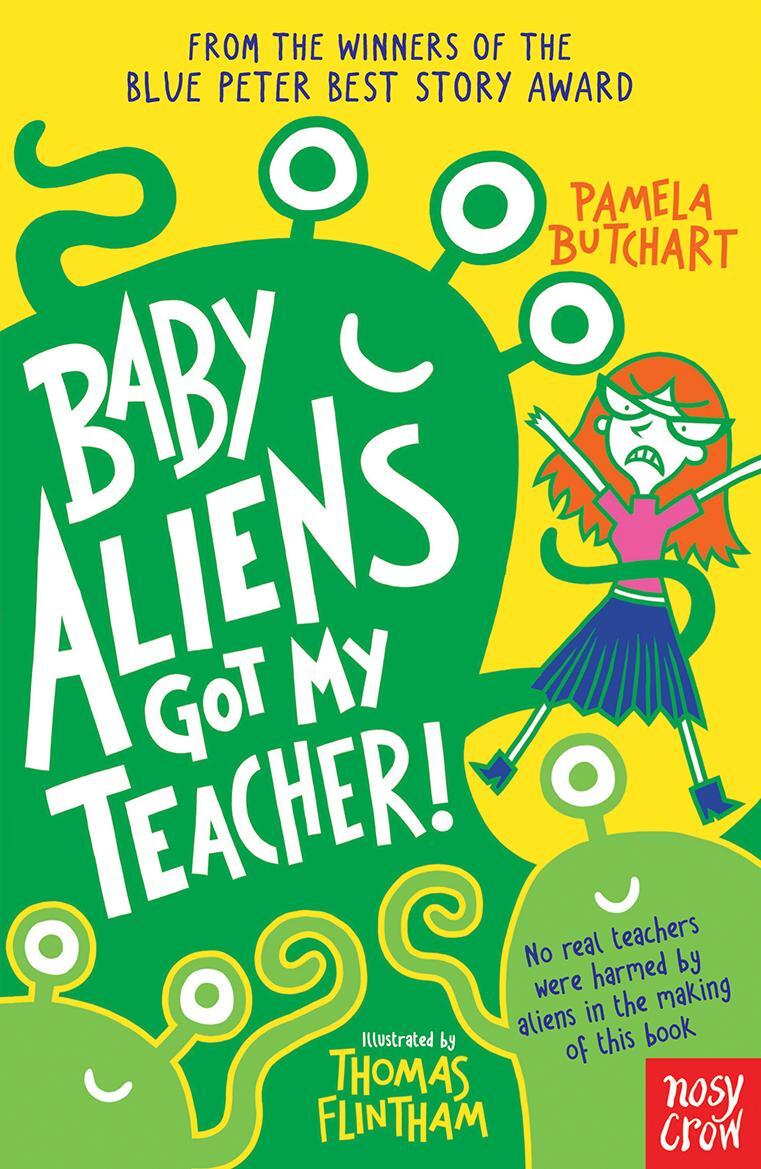 Cover: 9780857632371 | Baby Aliens Got My Teacher | Pamela Butchart | Taschenbuch | Englisch