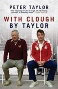 Cover: 9781785904554 | With Clough, By Taylor | Peter Taylor | Taschenbuch | Englisch | 2019