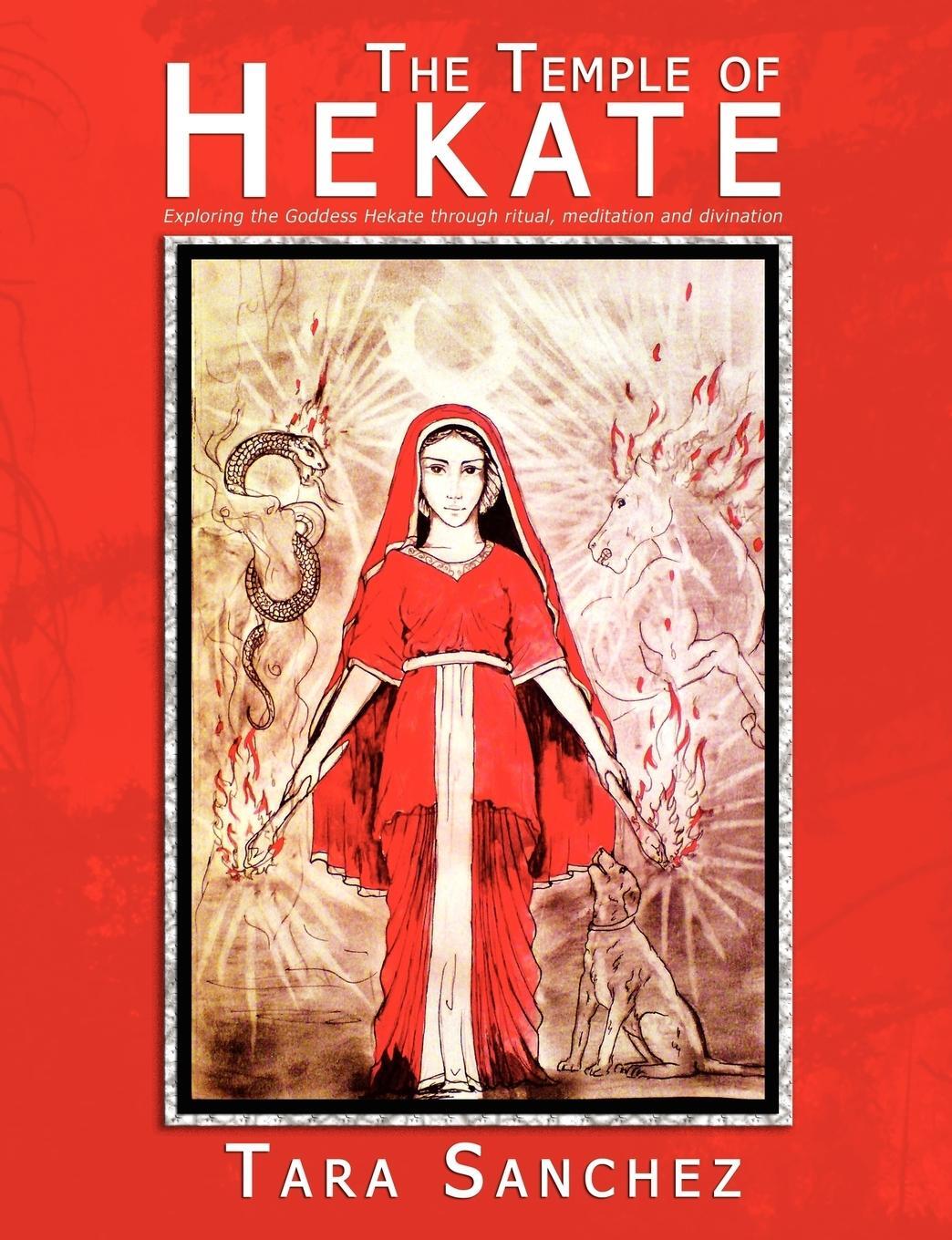 Cover: 9781905297498 | The Temple of Hekate | Tara Sanchez | Taschenbuch | Paperback | 2011