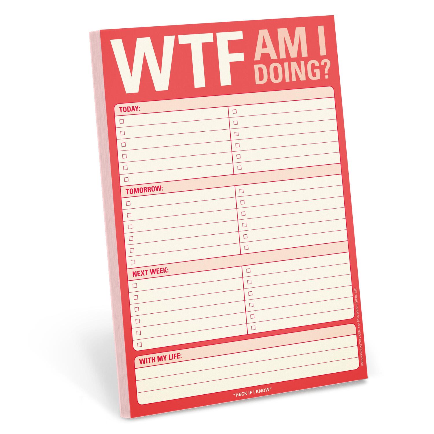 Cover: 9781601066824 | Classic Pad 'WTF Am I Doing ?' | Stück | 60 S. | Englisch | 2015