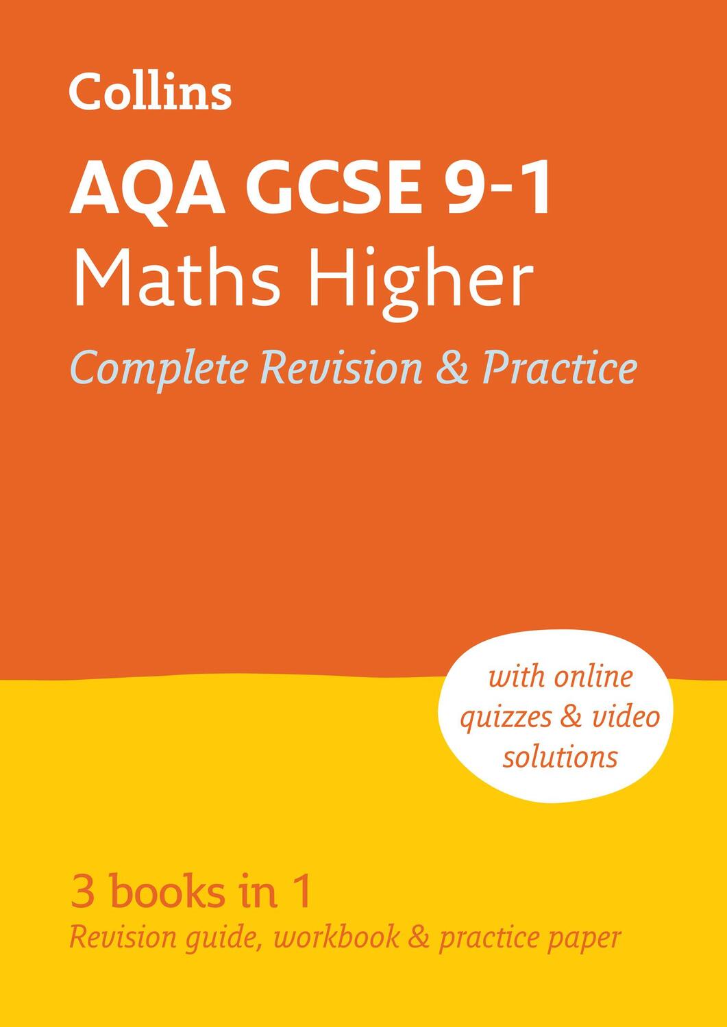 Cover: 9780008112509 | AQA GCSE 9-1 Maths Higher All-in-One Complete Revision and Practice
