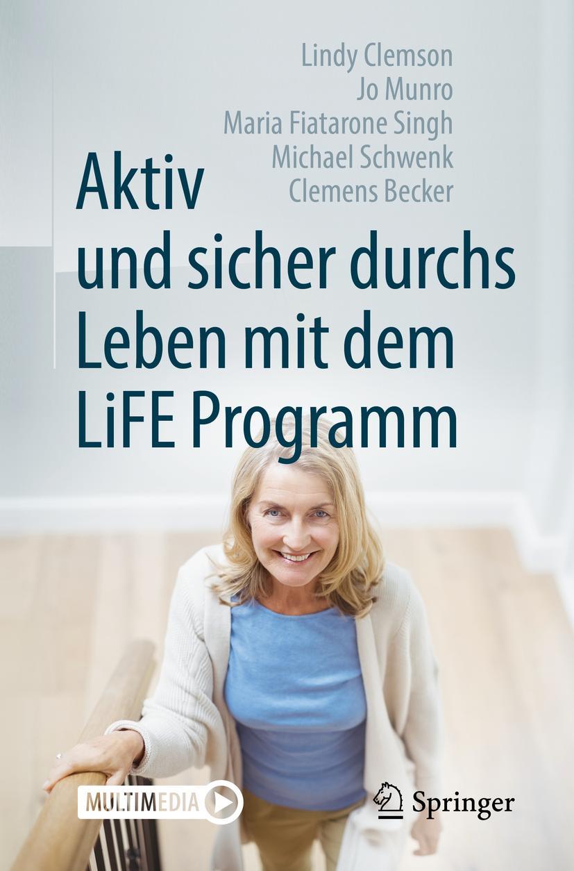 Cover: 9783662562925 | Aktiv und sicher durchs Leben mit dem LiFE Programm | Clemson (u. a.)