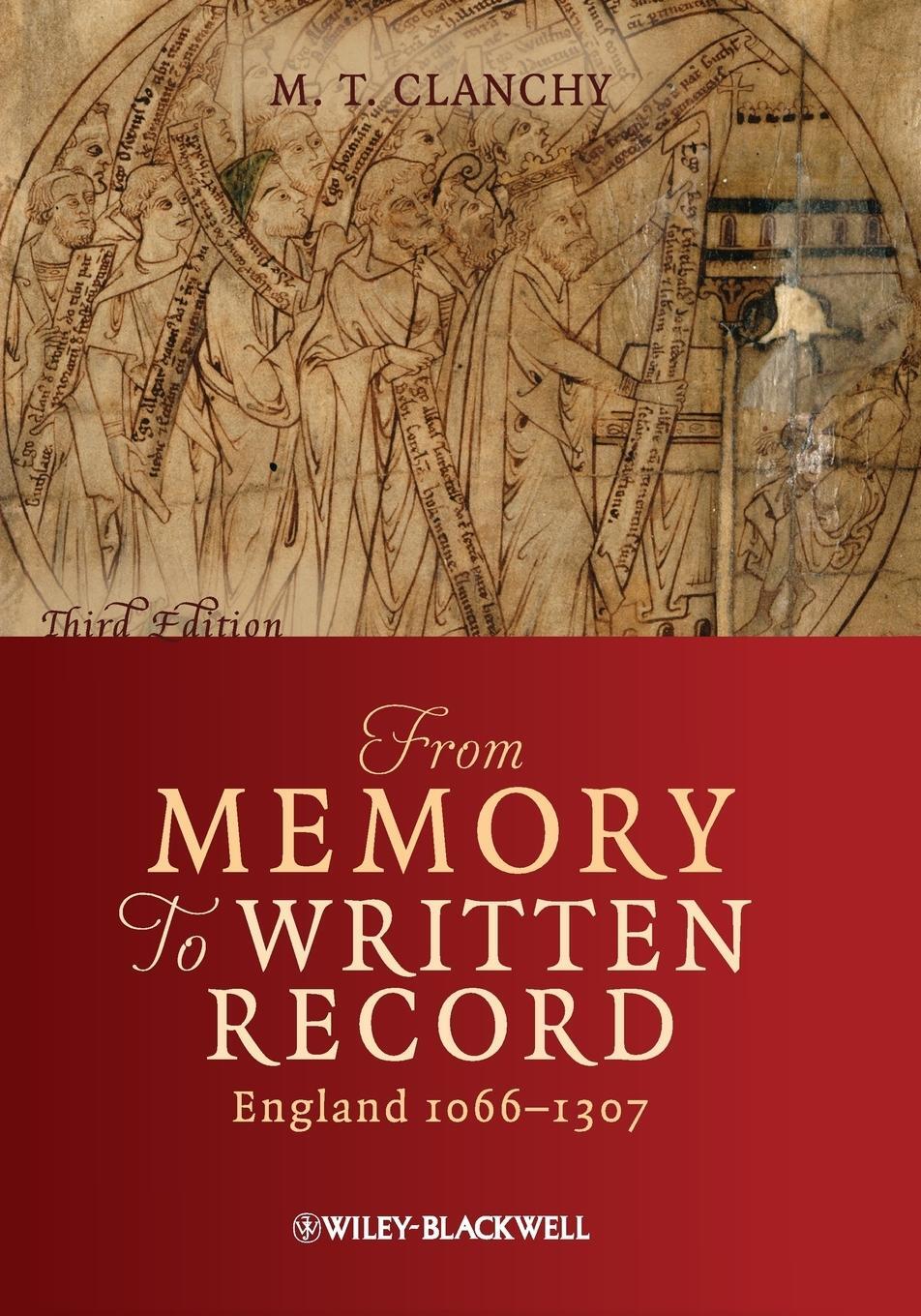 Cover: 9781405157919 | From Memory to Written Record | England 1066 - 1307 | Clanchy | Buch