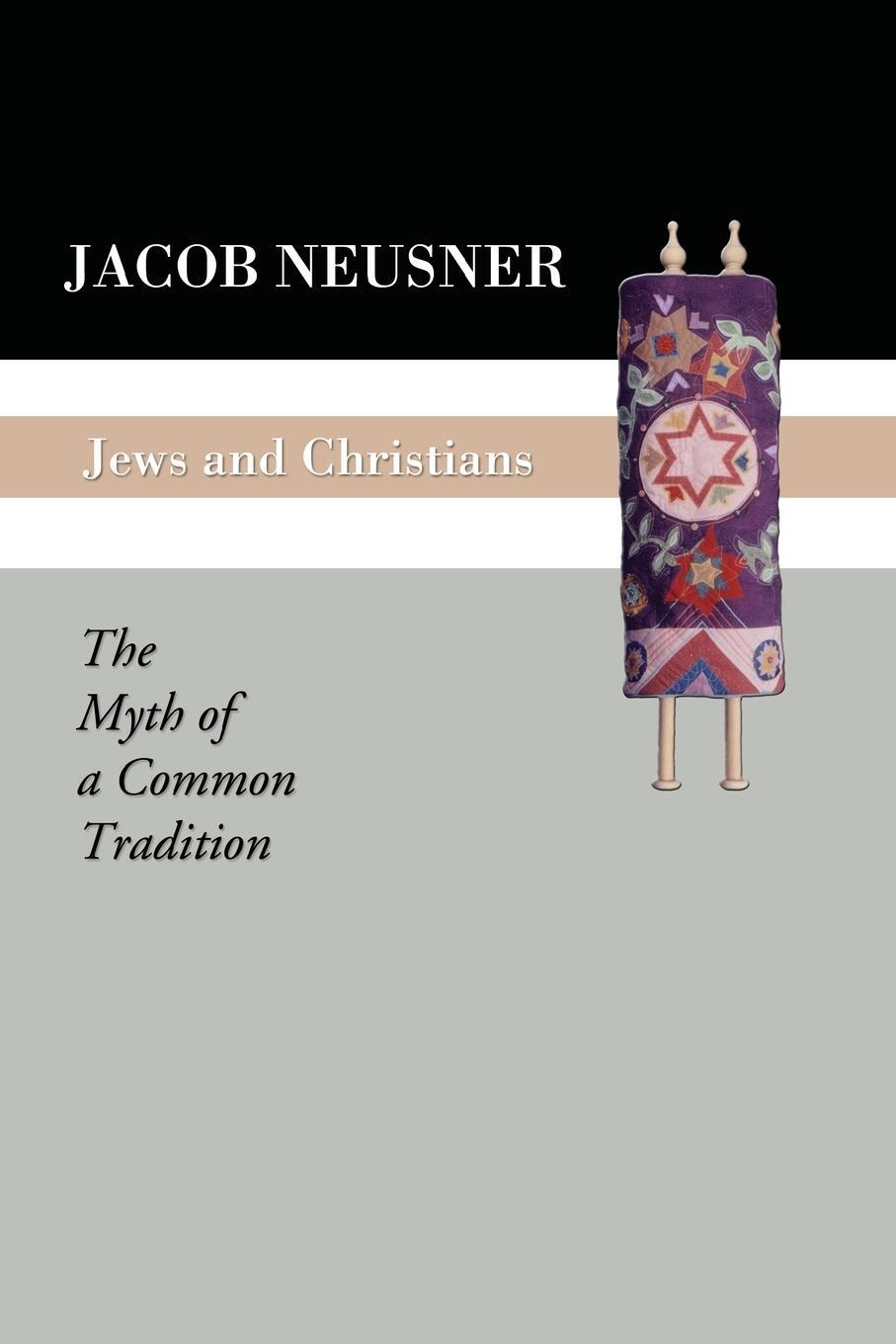 Cover: 9781592441563 | Jews and Christians | Jacob Neusner | Taschenbuch | Paperback | 2003