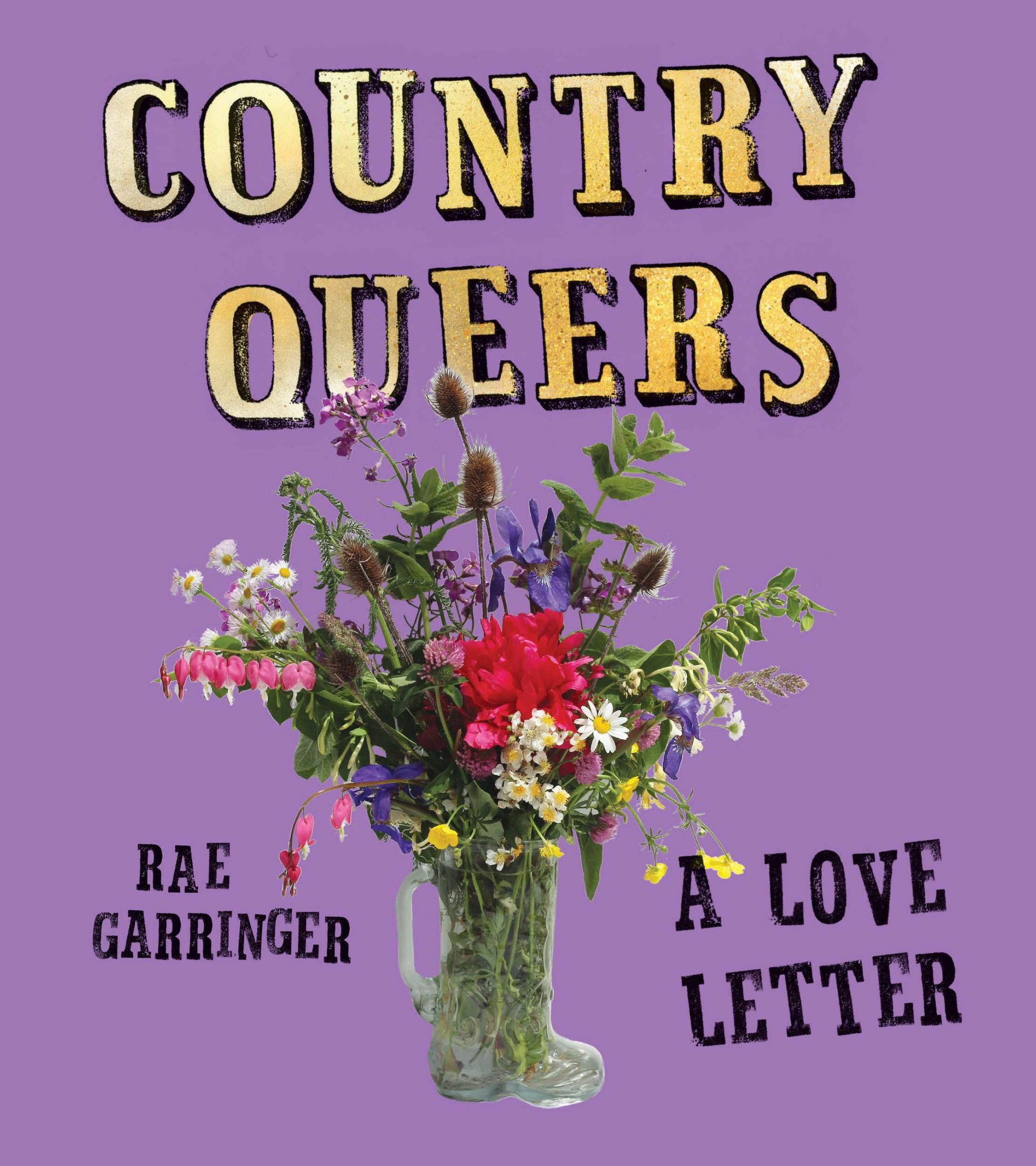 Cover: 9798888902486 | Country Queers | A Love Letter | Rae Garringer | Taschenbuch | 2024