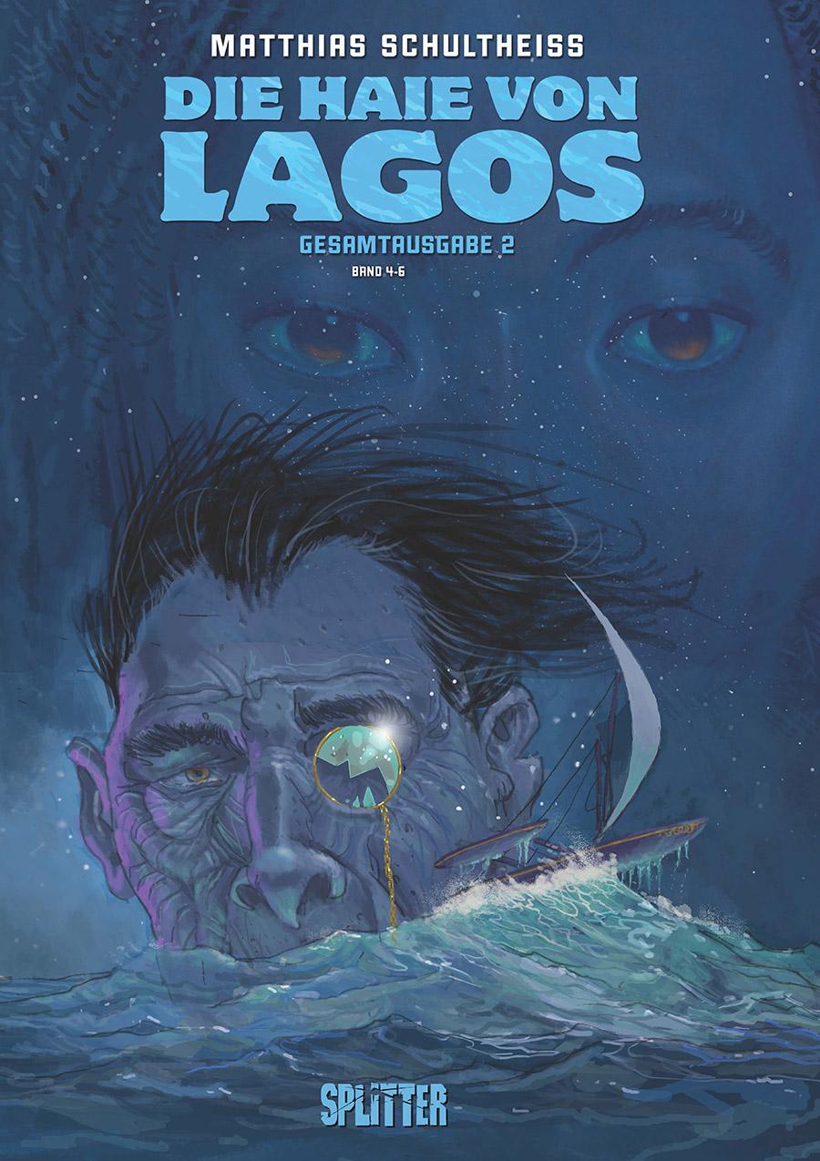 Cover: 9783967922431 | Die Haie von Lagos Gesamtausgabe: Zweiter Zyklus | Schultheiss | Buch