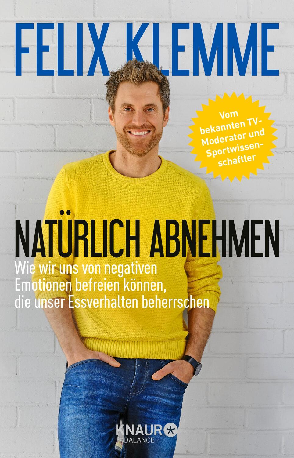 Cover: 9783426675564 | Natürlich abnehmen | Felix Klemme | Buch | 288 S. | Deutsch | 2021