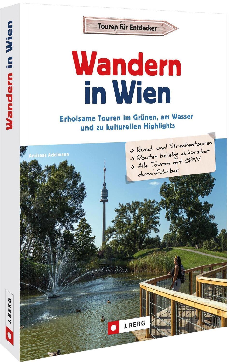 Cover: 9783862468348 | Wandern in Wien | Dipl. Ing. Andreas Adelmann | Taschenbuch | 160 S.