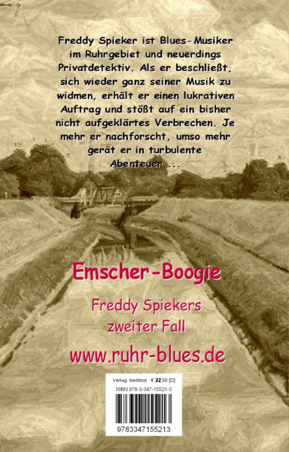 Rückseite: 9783347155213 | Emscher-Boogie | Ein Ruhr-Blues-Kriminalroman | Peter Reidegeld | Buch