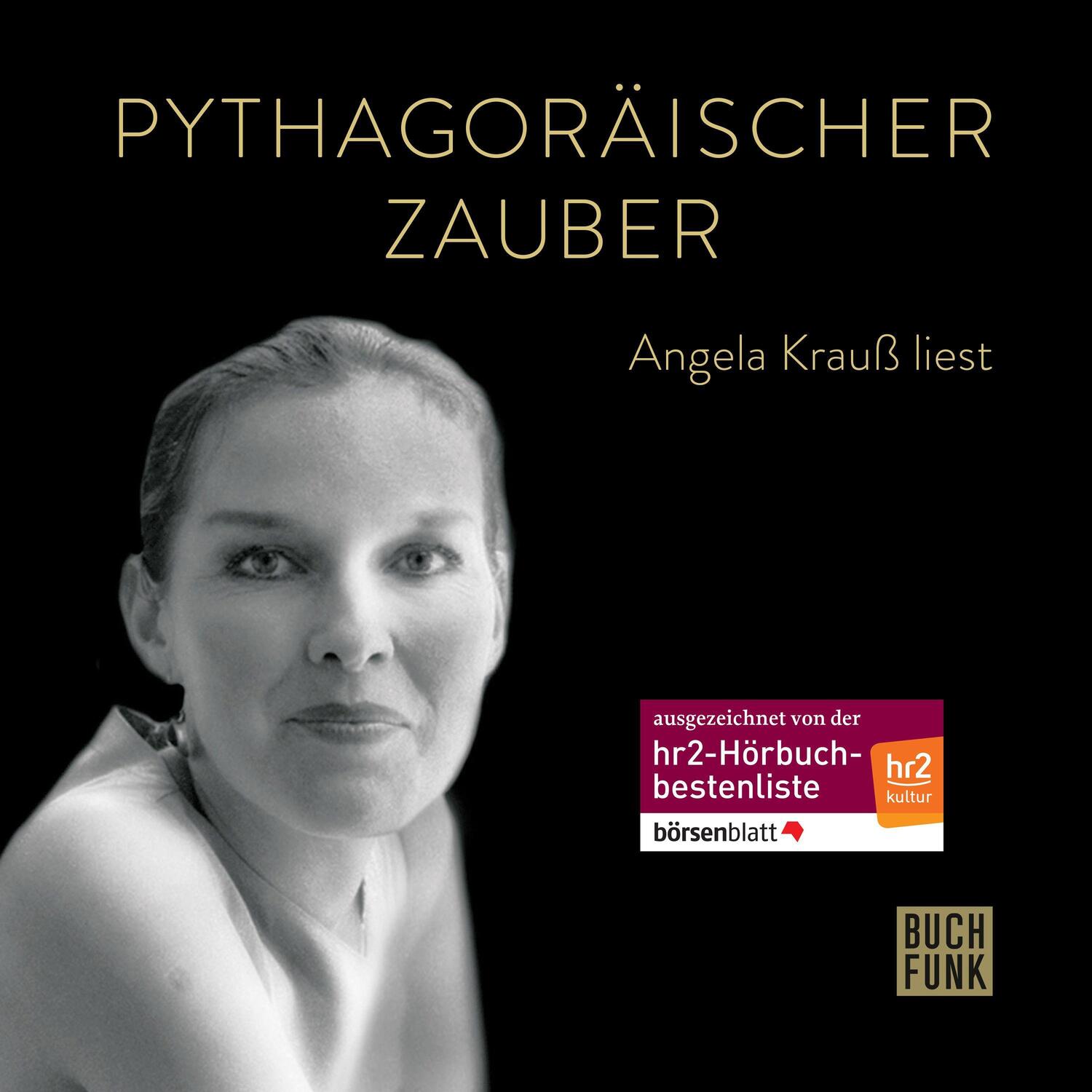 Cover: 9783868470000 | Pythagoräischer Zauber | Angela Krauß liest | Angela Krauß | MP3