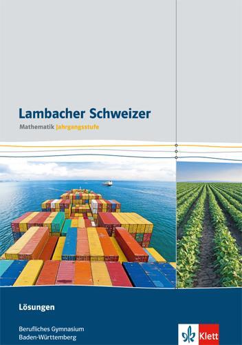 Cover: 9783127326451 | Lambacher Schweizer für berufliche Gymnasien. 12. und 13....