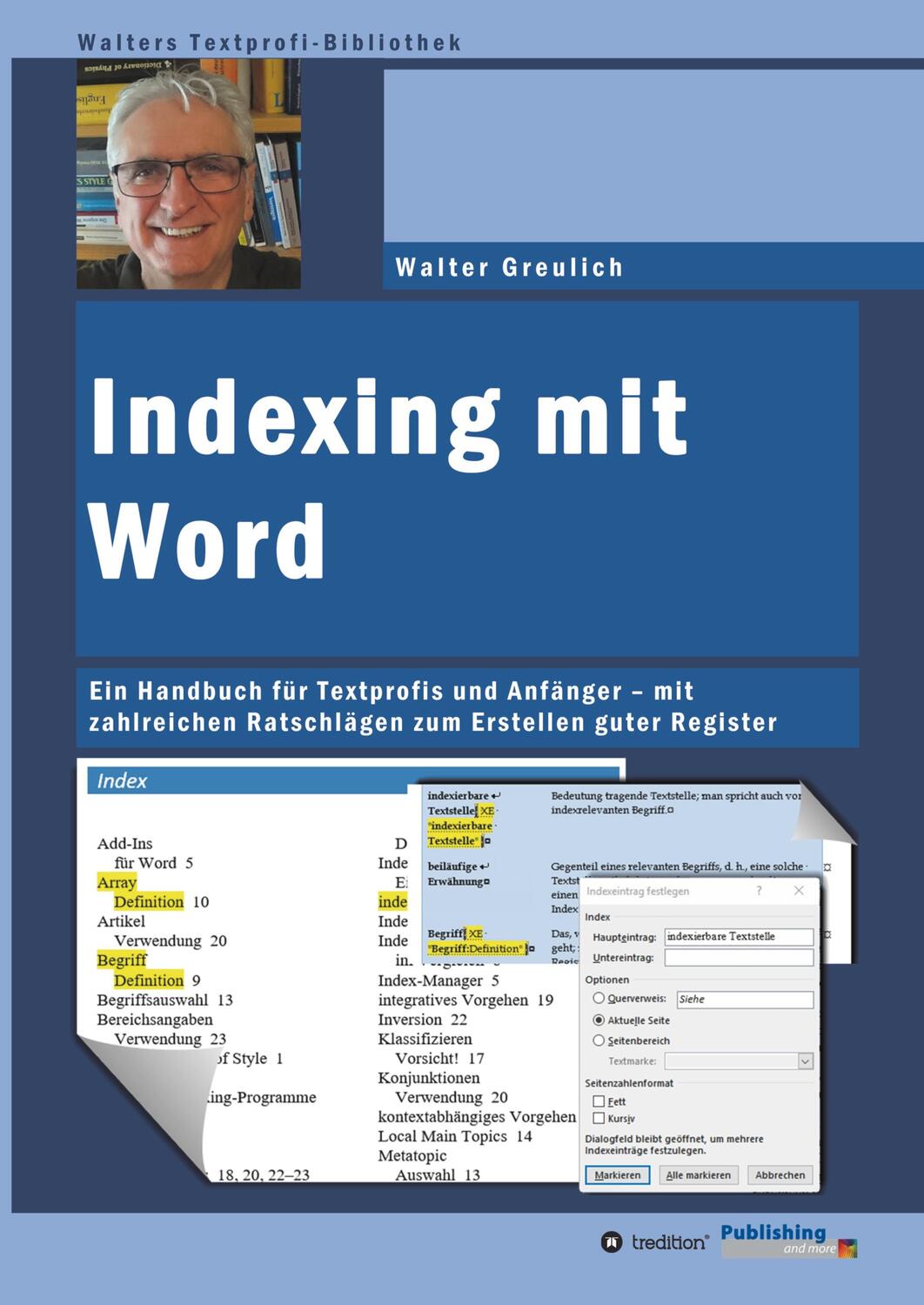 Cover: 9783743983199 | Indexing mit Word | Walter Greulich | Taschenbuch | tredition