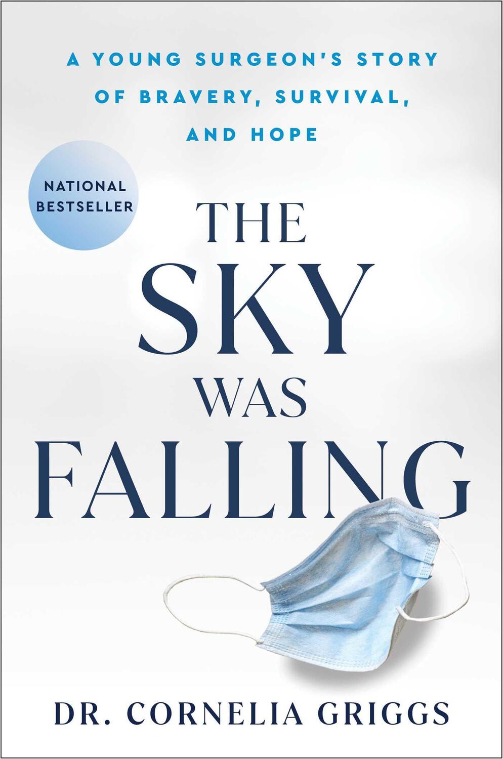 Cover: 9781982168483 | The Sky Was Falling | Cornelia Griggs | Buch | Englisch | 2024