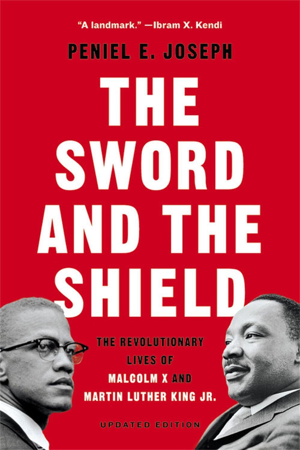 Cover: 9781541619616 | The Sword and the Shield | Peniel E Joseph | Taschenbuch | Englisch