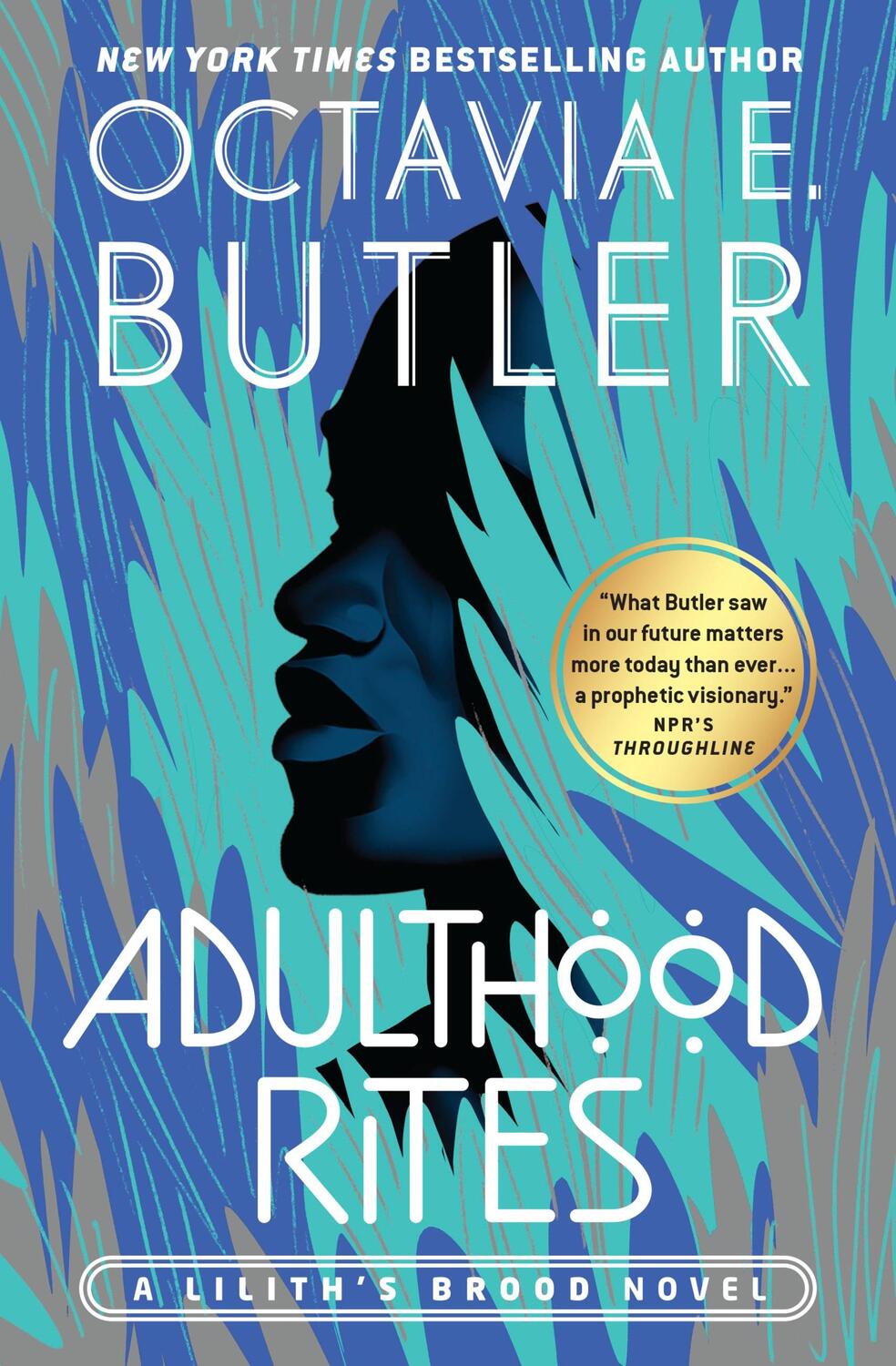 Cover: 9781538753729 | Adulthood Rites | Octavia E. Butler | Taschenbuch | Lilith's Brood