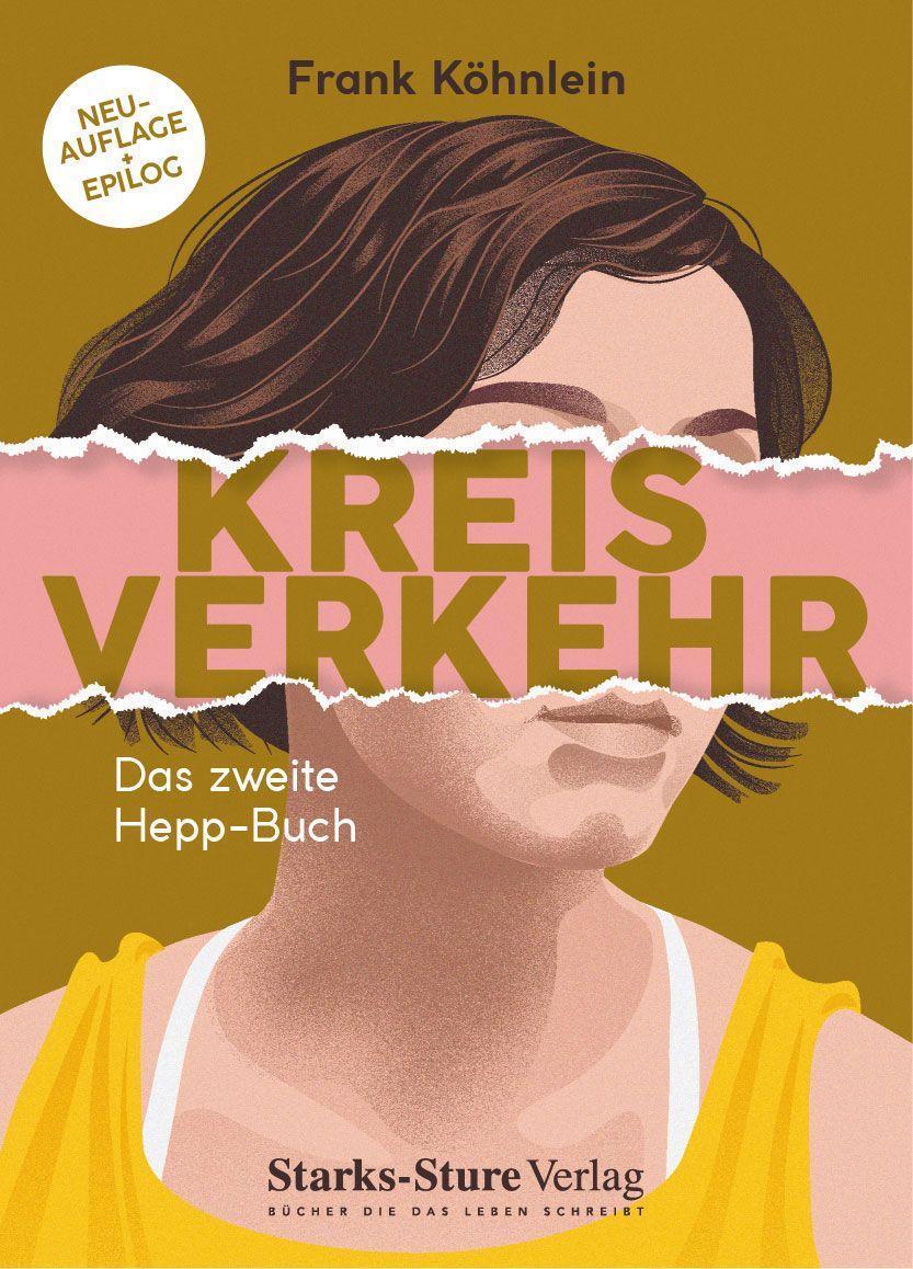Cover: 9783939586340 | Kreisverkehr | Das zweite Hepp-Buch | Frank Köhnlein | Taschenbuch