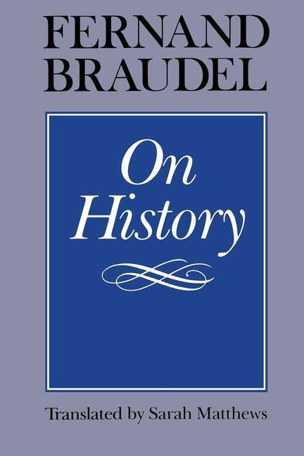 Cover: 9780226071510 | On History | Fernand Braudel | Taschenbuch | Englisch | 1982