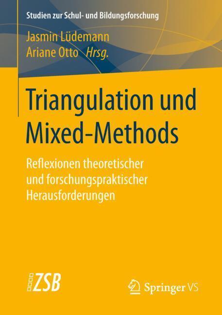 Cover: 9783658242244 | Triangulation und Mixed-Methods | Jasmin Lüdemann (u. a.) | Buch