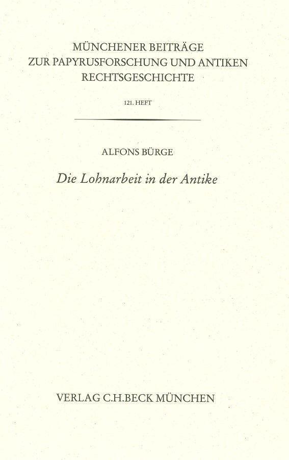 Cover: 9783406801525 | Die Lohnarbeit in der Antike | Alfons Bürge | Taschenbuch | broschiert