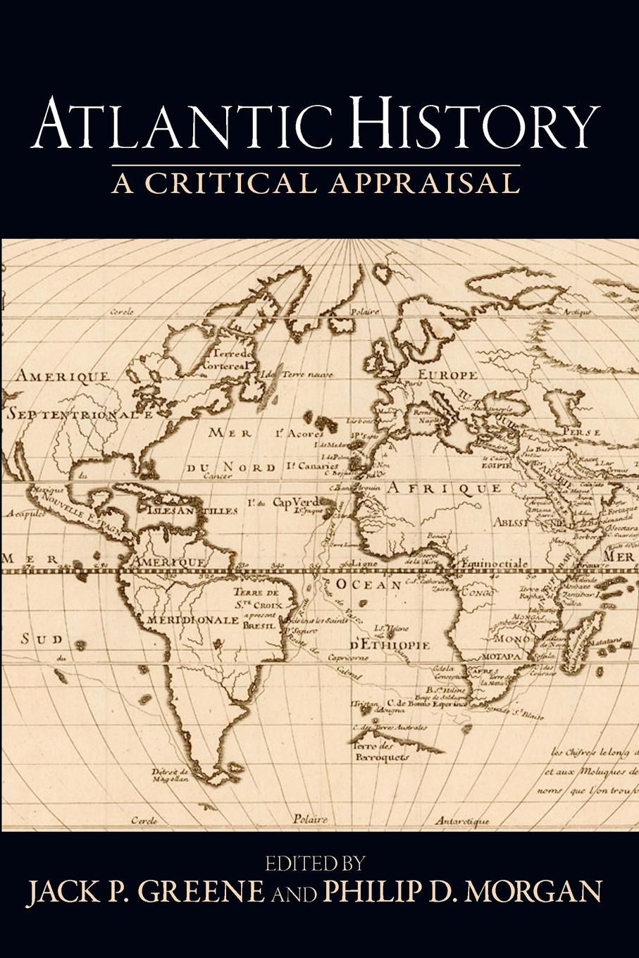 Cover: 9780195320343 | Atlantic History | A Critical Appraisal | Jack P. Greene (u. a.)