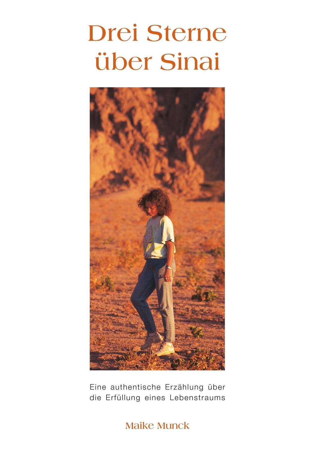 Cover: 9783734734434 | Drei Sterne über Sinai | Maike Munck | Taschenbuch | Paperback | 2015