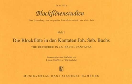 Cover: 9790003005140 | Blockflötenstudien Band 1 Die Blockflöten in den Kantaten J.S. Bachs