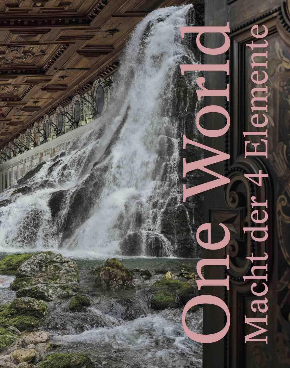 Cover: 9783753302492 | One World. Macht der 4 Elemente | Claudia Lehner-Jobst (u. a.) | Buch