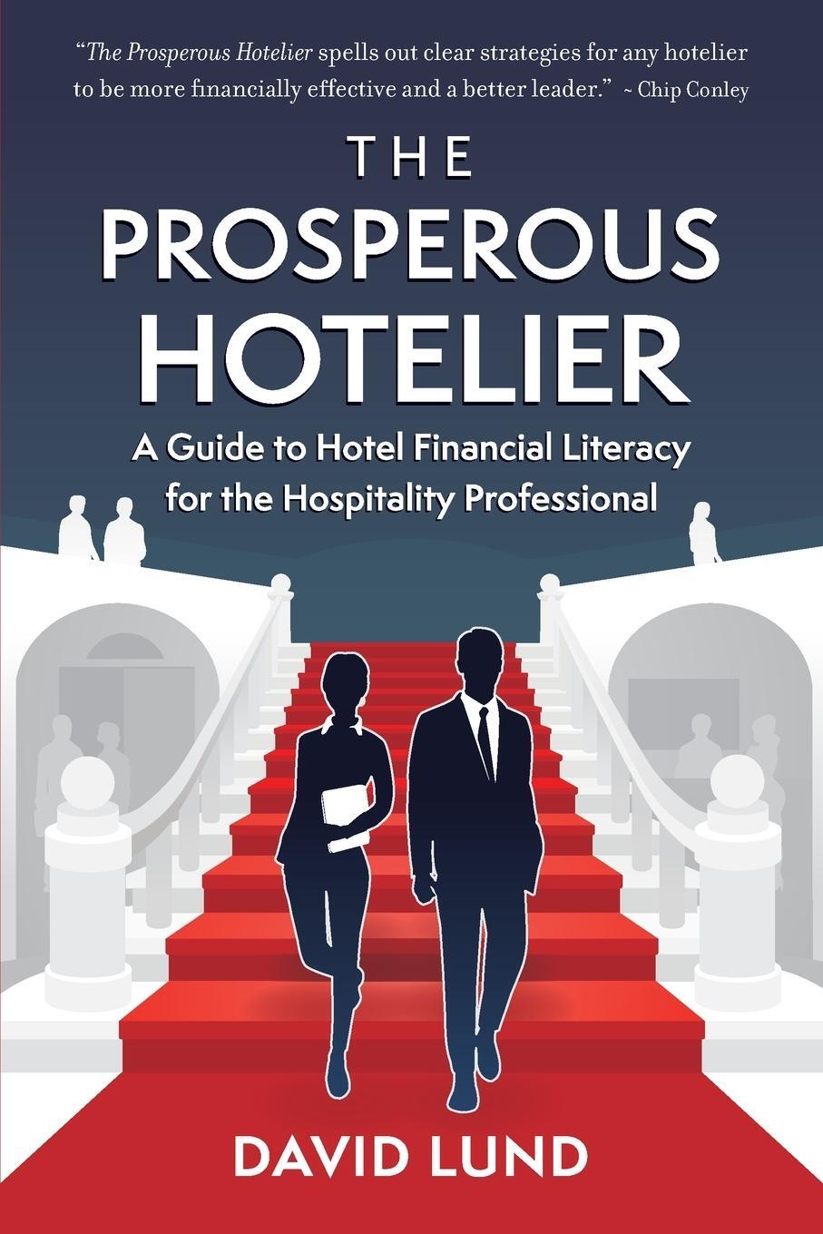 Cover: 9781600251658 | The Prosperous Hotelier | David Lund | Taschenbuch | Prosperous | 2023