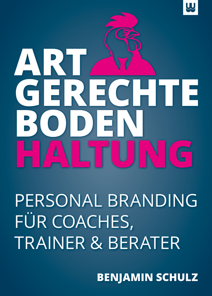 Cover: 9783981830026 | Artgerechte Bodenhaltung | Benjamin Schulz | Taschenbuch | Deutsch