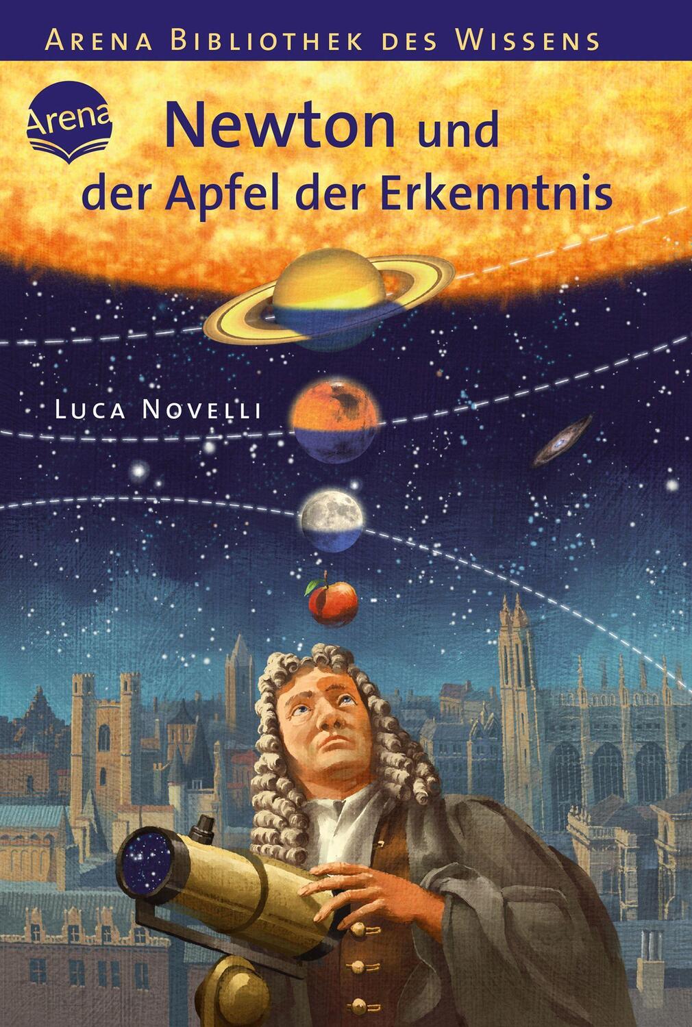 Cover: 9783401063959 | Newton und der Apfel der Erkenntnis | Lebendige Biographien | Novelli