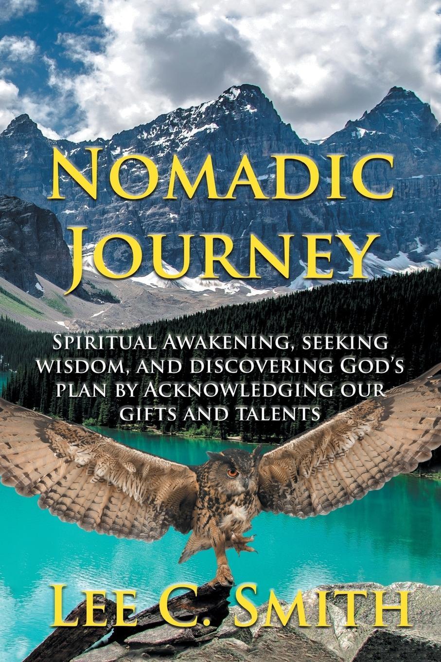 Cover: 9781982215804 | Nomadic Journey | Lee C. Smith | Taschenbuch | Paperback | Englisch