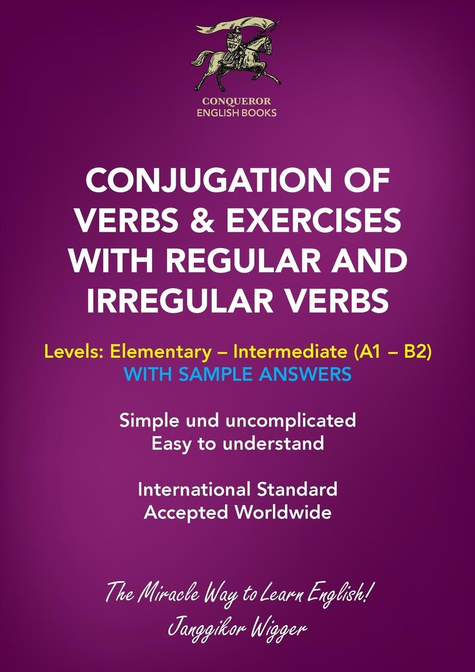 Cover: 9783905936100 | CONJUGATION OF VERBS &amp; EXERCISES WITH REGULAR AND IRREGULAR VERBS