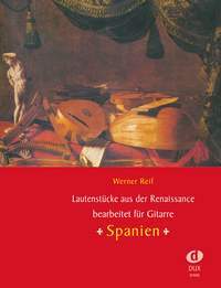 Cover: 9790500173878 | Reif, W: Lautenstücke aus der Renaissance : Spanien | Werner Reif