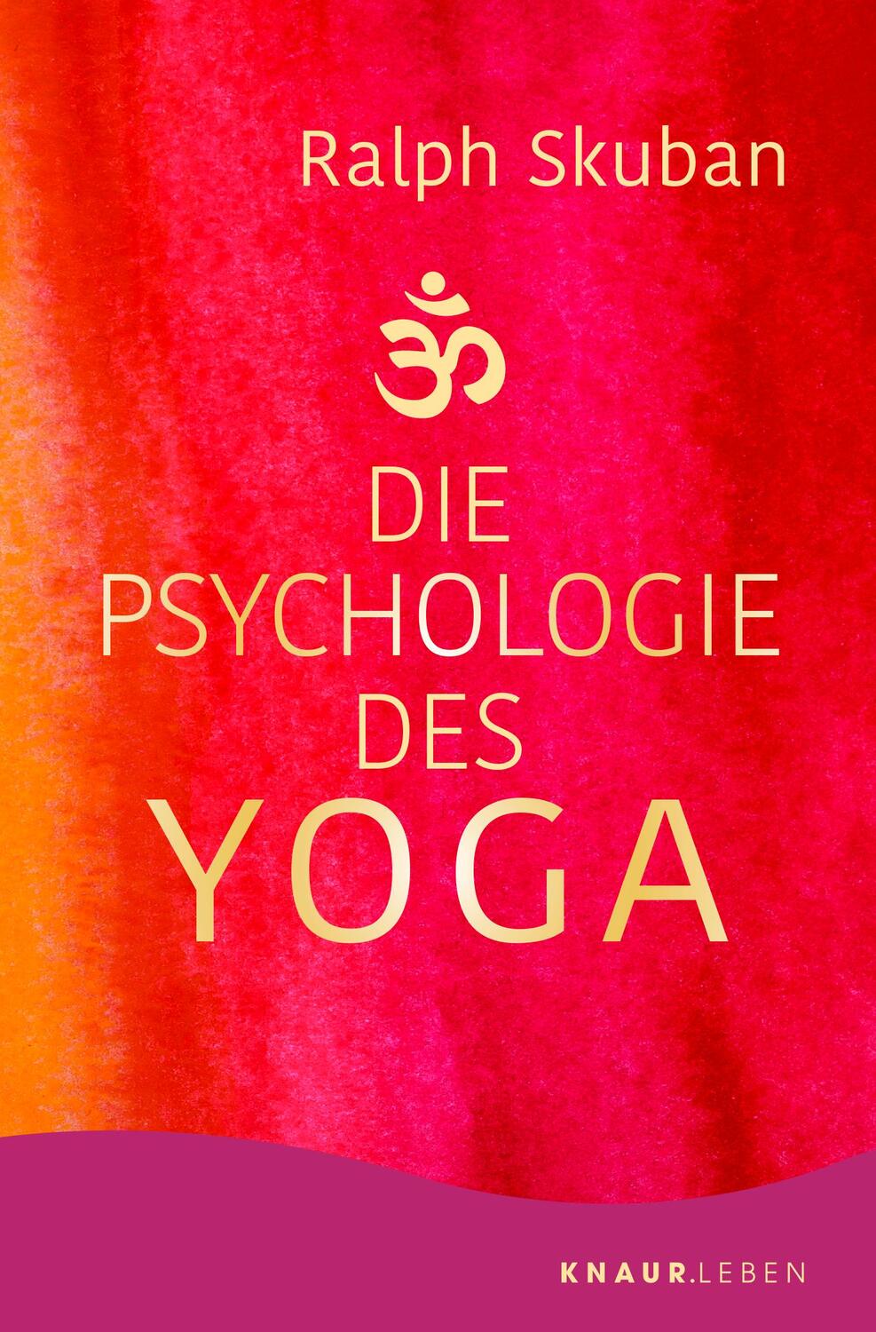 Cover: 9783426879160 | Die Psychologie des Yoga | Ralph Skuban | Taschenbuch | 272 S. | 2021